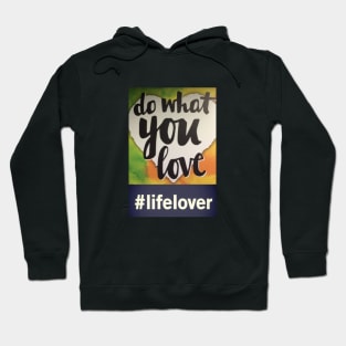 #LifeLover Hoodie